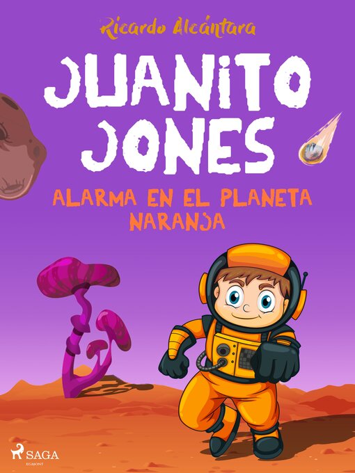 Title details for Juanito Jones – Alarma en el planeta Naranja by Ricardo Alcántara - Available